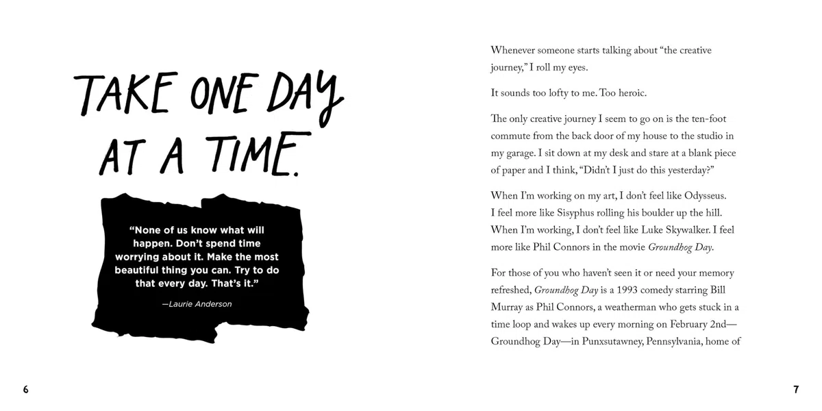 Keep Going: 10 Ways To Stay Creative In Good Times And Bad (Austin Kleon)