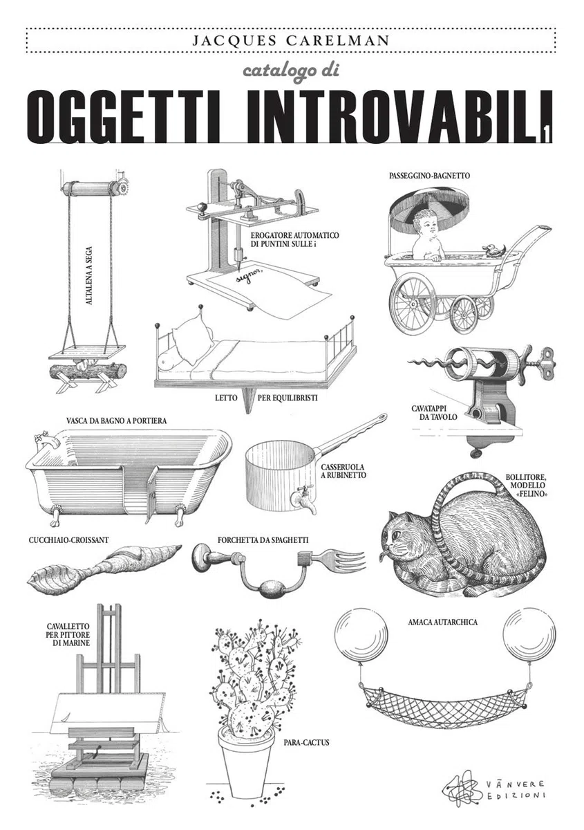 Catalogo di oggetti introvabili. Ediz. illustrata (Vol. 1)