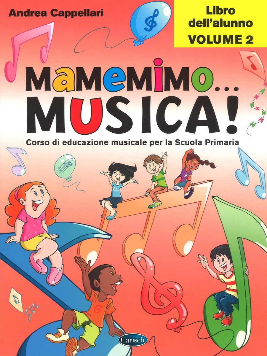 Mamemimo... musica! Corso di educazione musicale per la Scuola primaria. Libro dell'alunno (Vol. 2)