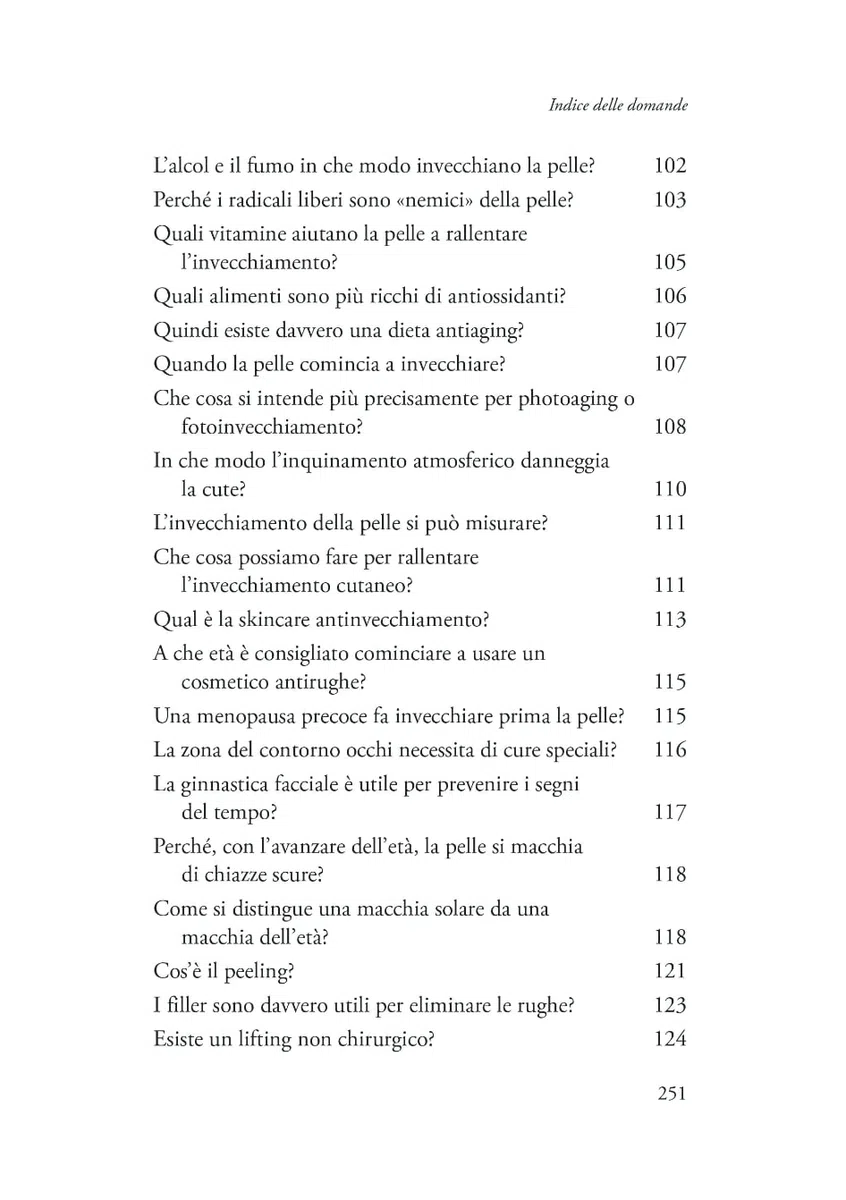 Questioni di pelle. Tutte le risposte e le ricette per la tua bellezza e la scelta dei cosmetici