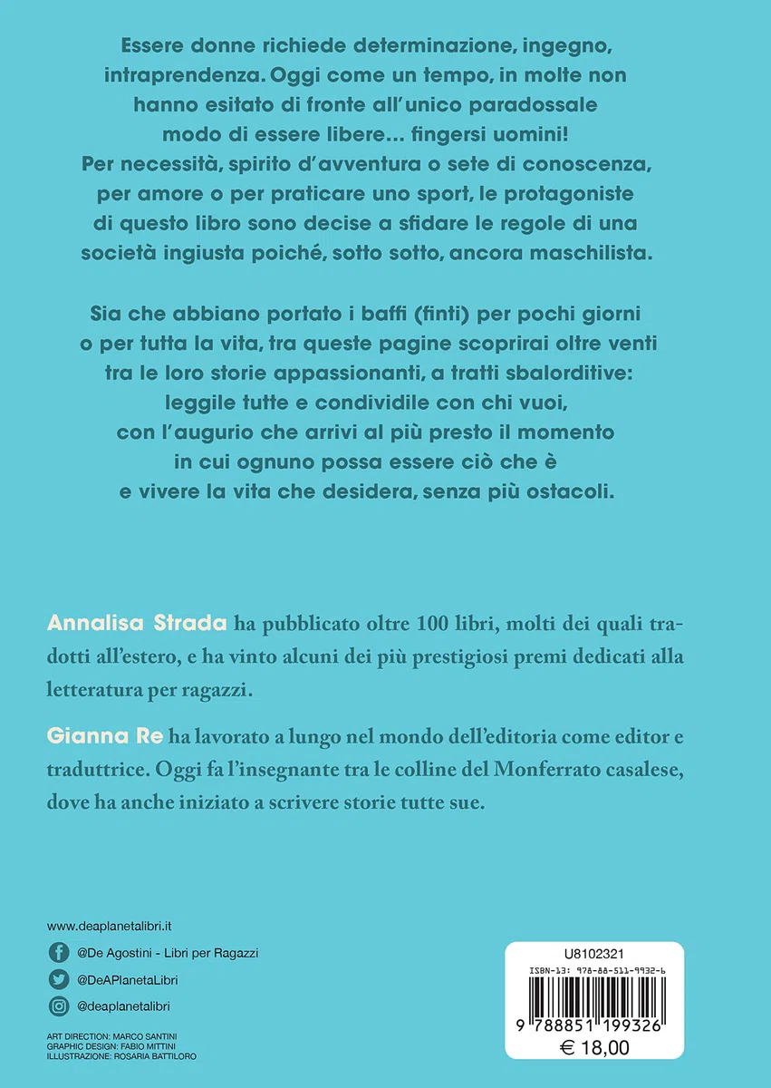 Donne coi baffi (finti). Storie di eroine ribelli vestite da maschio