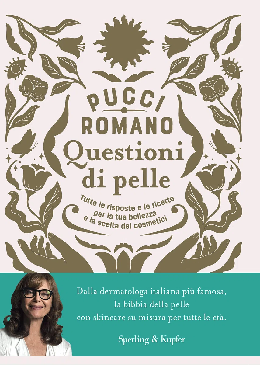 Questioni di pelle. Tutte le risposte e le ricette per la tua bellezza e la scelta dei cosmetici