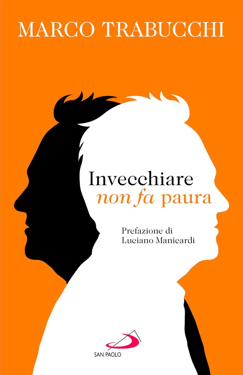 Invecchiare non fa paura