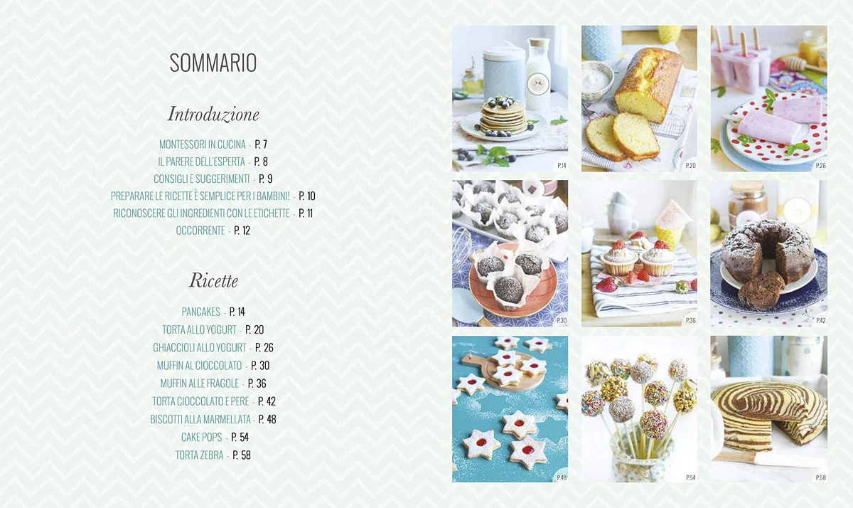 Mamma, cucino da solo! Preparare dolci deliziosi in autonomia secondo il metodo Montessori. Ediz. a colori