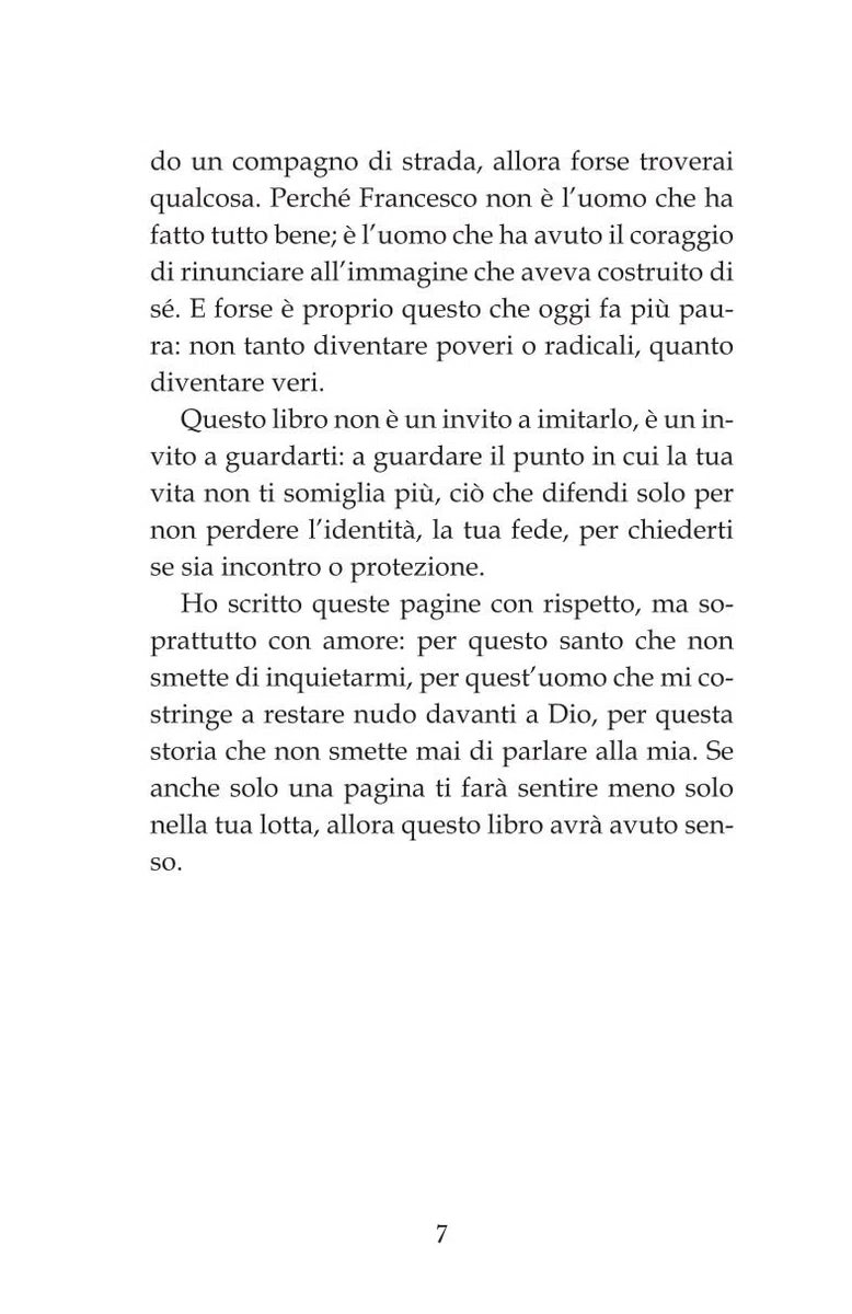 L'eresia di Francesco. Storia di un santo che divenne uomo fino in fondo