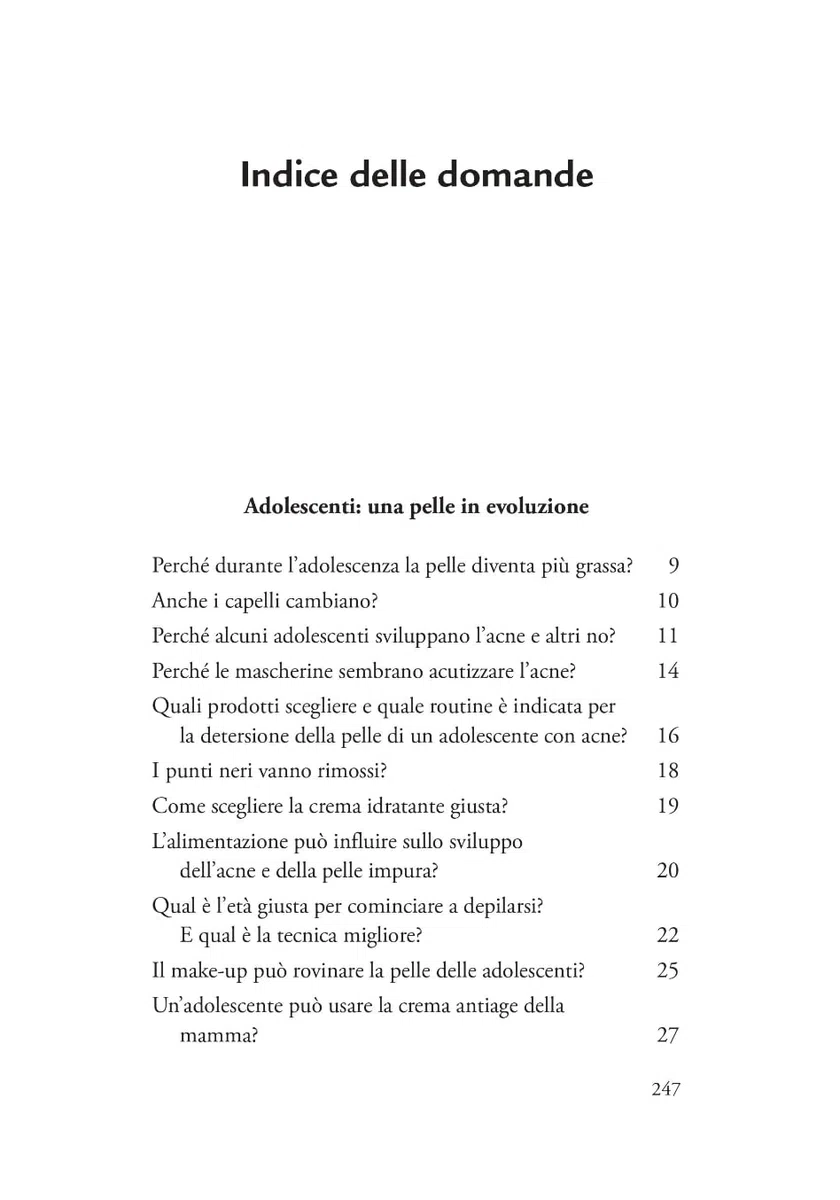Questioni di pelle. Tutte le risposte e le ricette per la tua bellezza e la scelta dei cosmetici