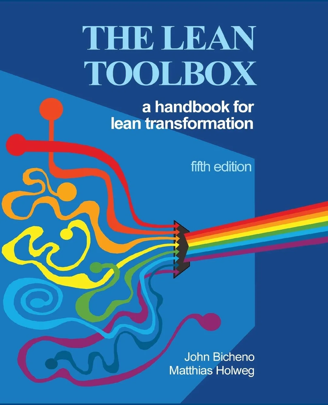 The Lean Toolbox 5th Edition [Lingua inglese]