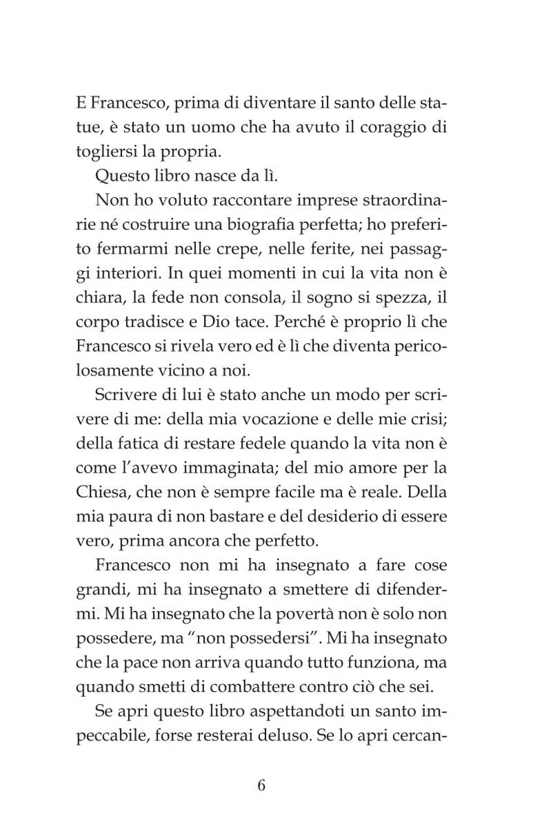 L'eresia di Francesco. Storia di un santo che divenne uomo fino in fondo