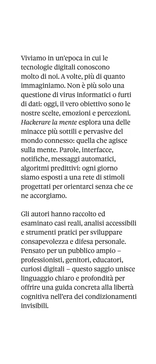 Hackerare la mente. Parole, algoritmi e inganni. Come difendere la propria libertà digitale