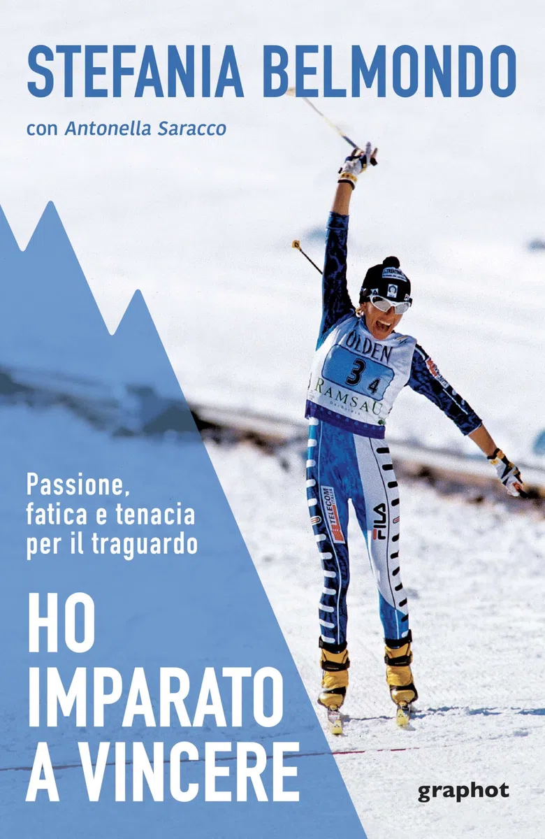 Ho imparato a vincere. Passione, fatica e tenacia per il traguardo. Nuova ediz.