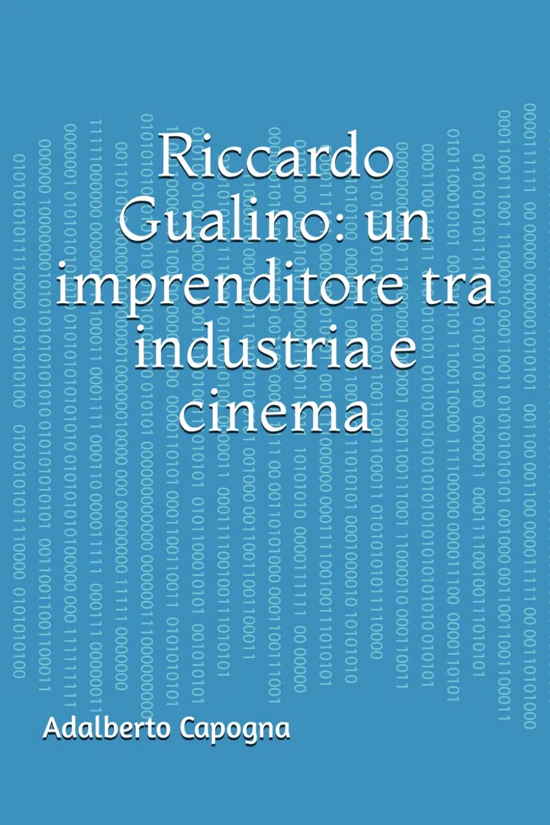 Riccardo Gualino: un imprenditore tra industria e cinema