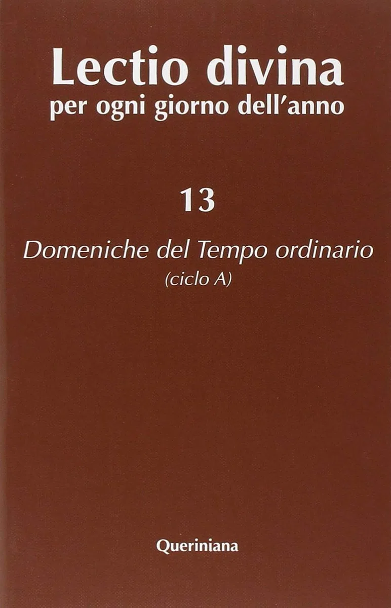 Lectio divina per ogni giorno dell'anno. Domeniche del tempo ordinario (ciclo A) (Vol. 13)