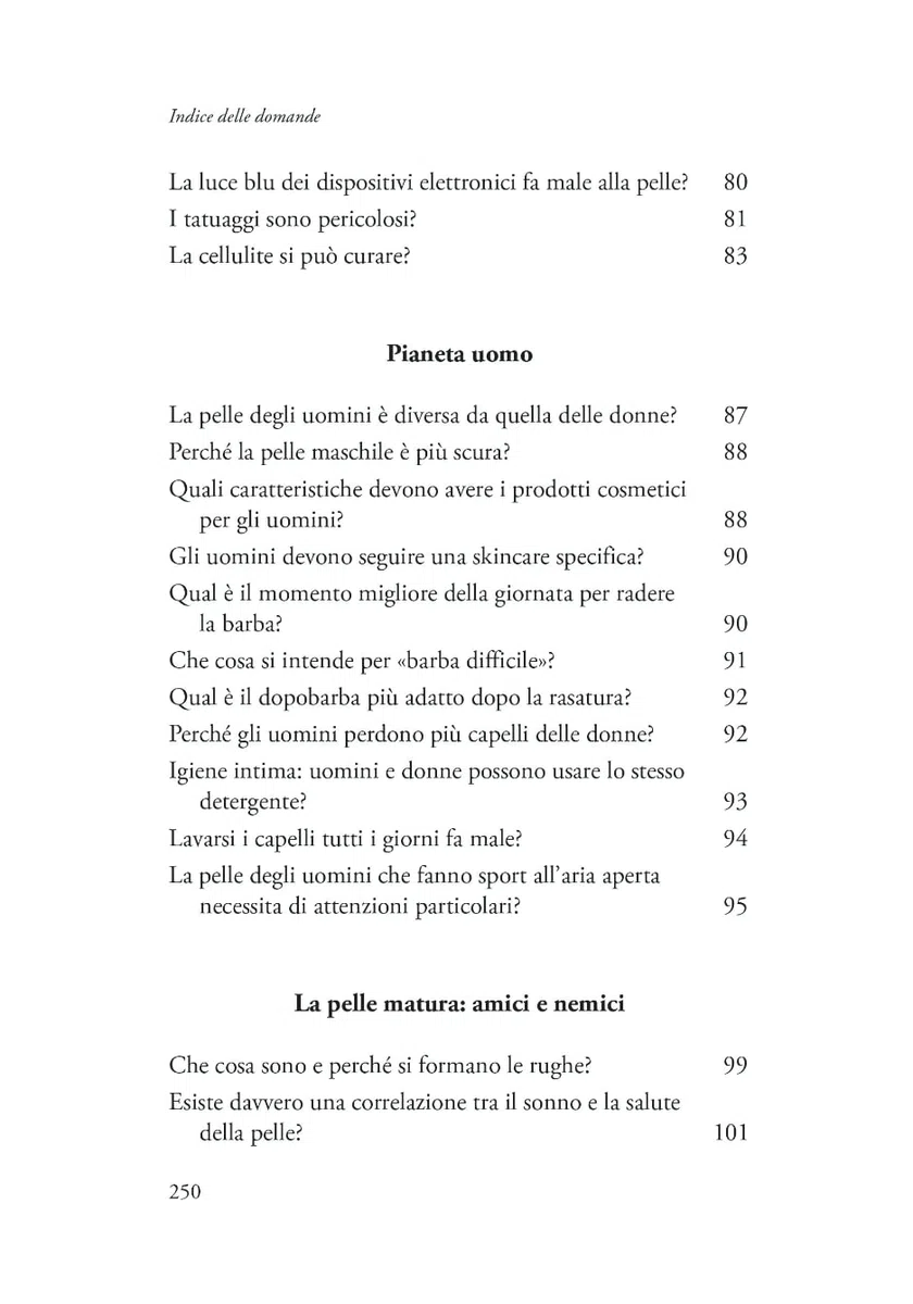 Questioni di pelle. Tutte le risposte e le ricette per la tua bellezza e la scelta dei cosmetici