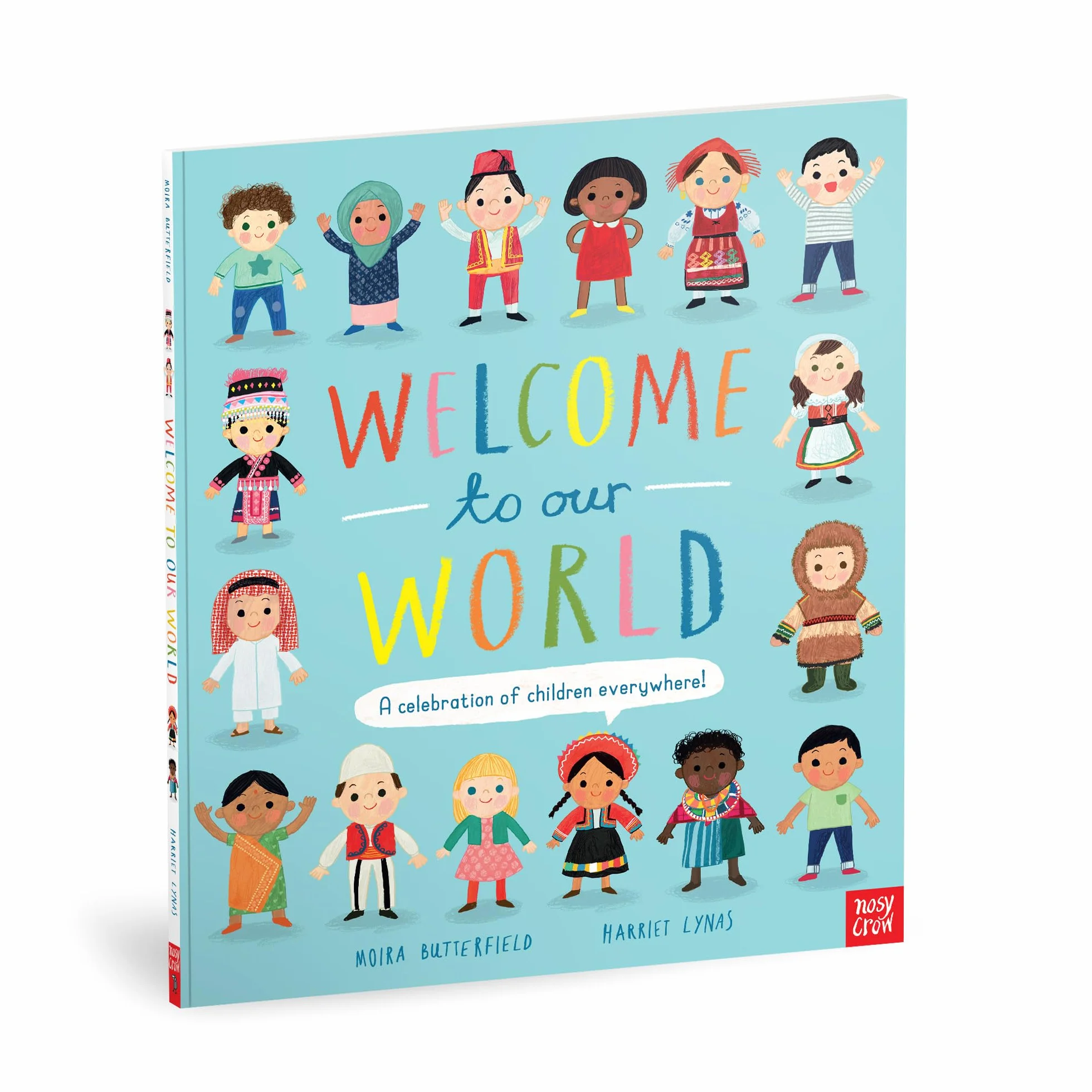 Welcome to Our World: A Celebration of Children Everywhere!