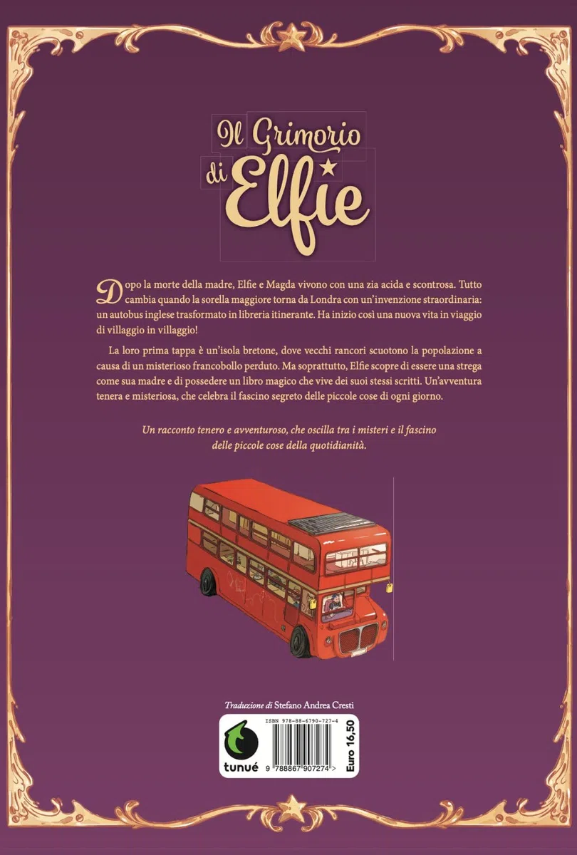 Il grimorio di Elfie. La libreria itinerante (Vol. 1)