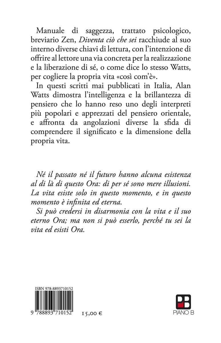 Diventa ciò che sei
