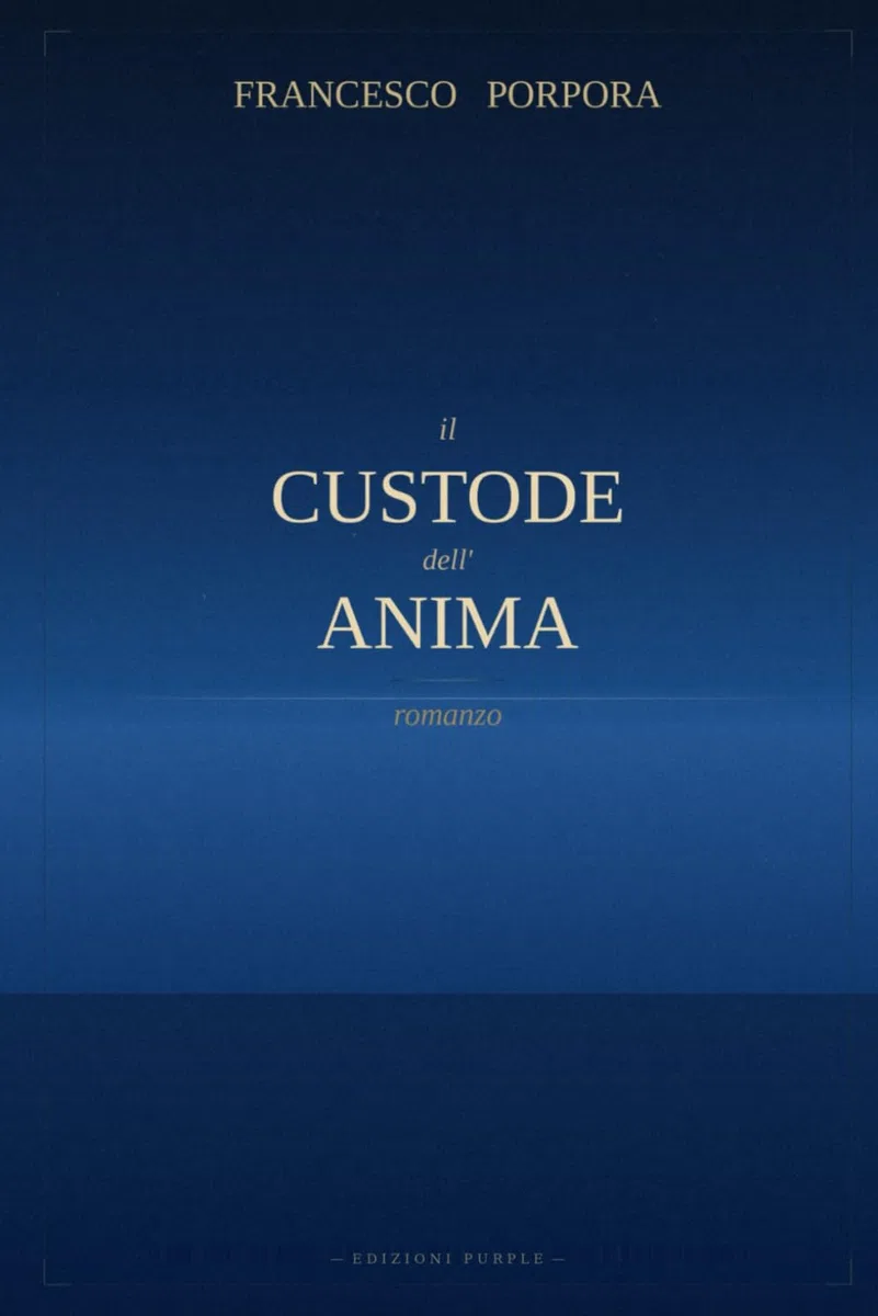 Il custode dell'anima: Romanzo