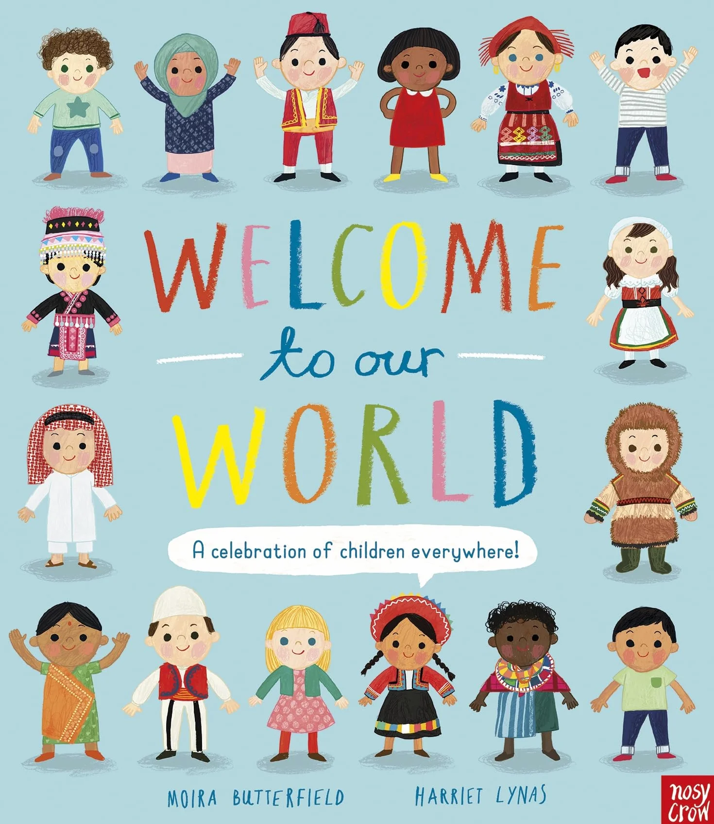 Welcome to Our World: A Celebration of Children Everywhere!
