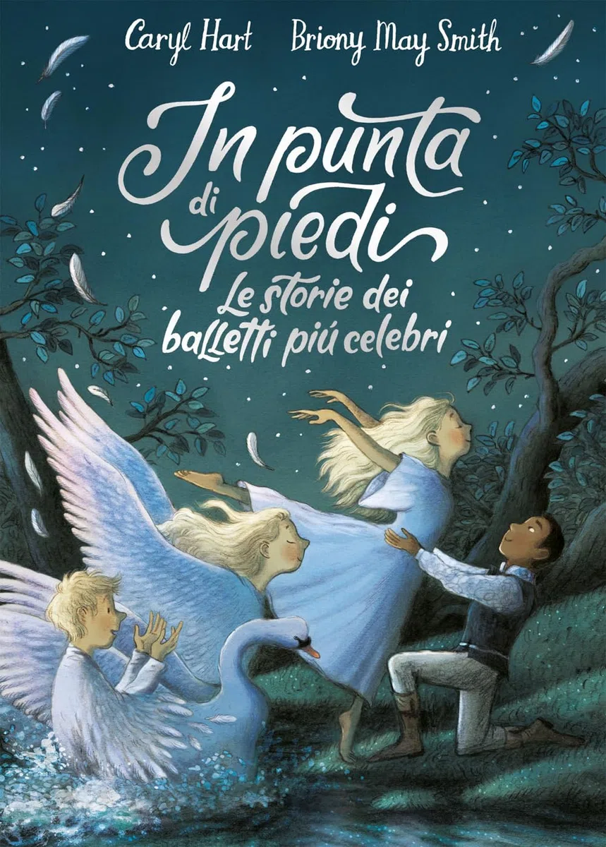 In punta di piedi. Le storie dei balletti più celebri. Ediz. a colori
