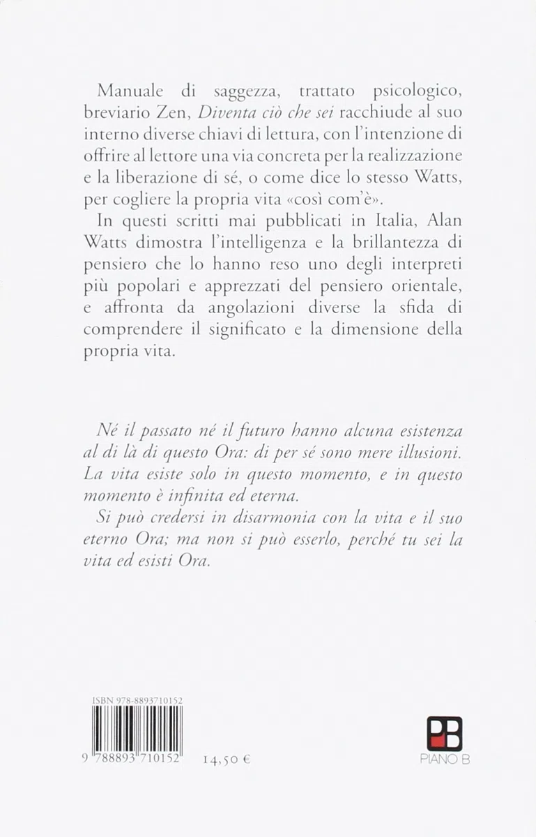 Diventa ciò che sei