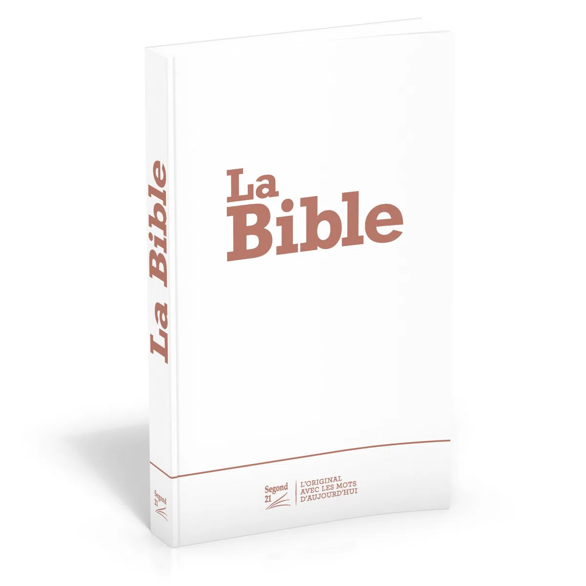La Bible: Segond 21: L'original, avec des mots d'aujourd'hui: 1